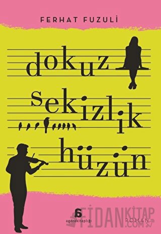 Dokuz Sekizlik Hüzün