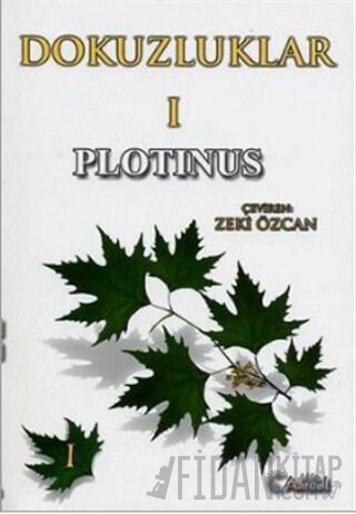 Dokuzluklar - 1 Plotinus