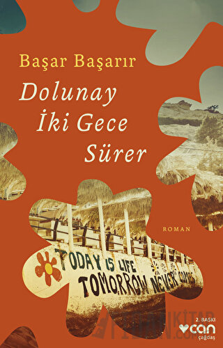 Dolunay İki Gece Sürer