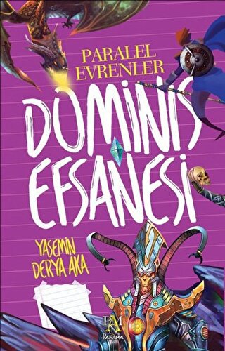 Dominis Efsanesi: Paralel Evrenler Yasemin Derya Aka
