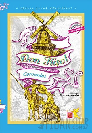 Don Kişot - İkaros Çocuk Klasikleri (İki Farklı Renkte)