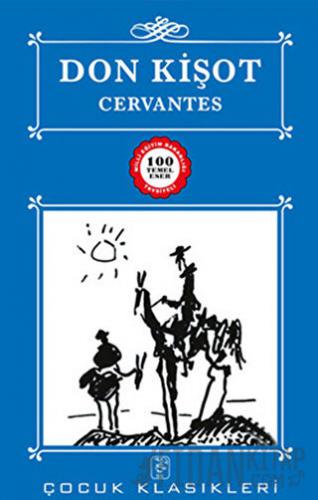 Don Kişot Miguel de Cervantes Saavedra