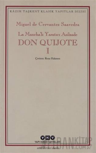 Don Quijote 1.Cilt Miguel de Cervantes Saavedra