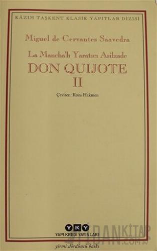 Don Quijote Cilt: 2 Miguel de Cervantes Saavedra