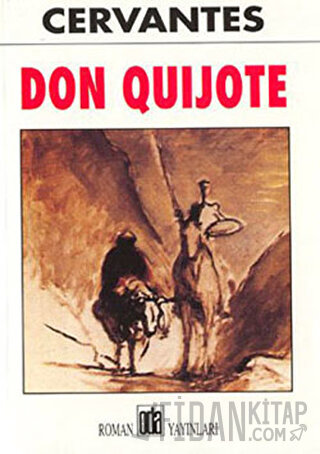 Don Quijote Miguel de Cervantes Saavedra