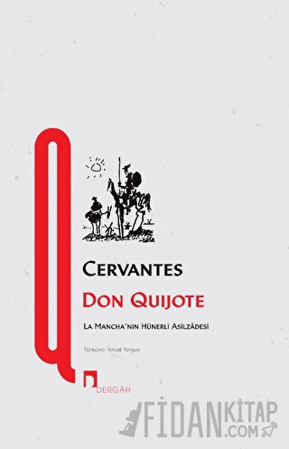 Don Quijote Miguel de Cervantes Saavedra