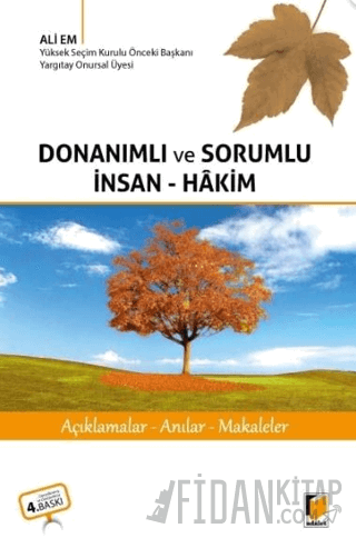 Donanımlı ve Sorumlu İnsan-Hakim
