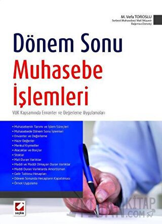 Dönem Sonu Muhasebe İşlemleri VUK Kapsamında Envanter ve Değerleme Uyg