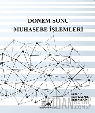 Dönem Sonu Muhasebe İşlemleri
