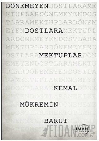 Dönemeyen Dostlara Mektuplar