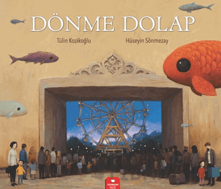 Dönme Dolap Tülin Kozikoğlu