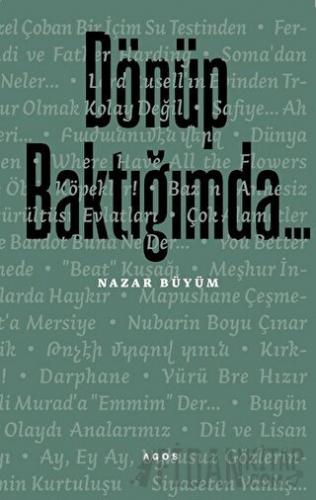 Dönüp Baktığımda...