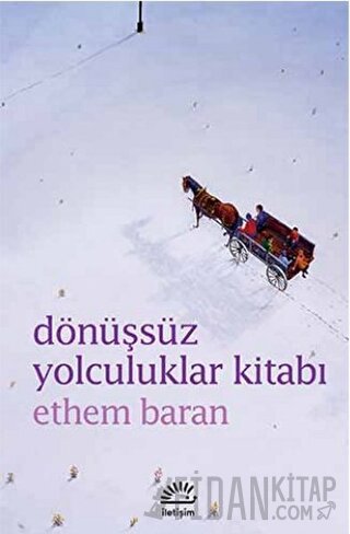 Dönüşsüz Yolculuklar Kitabı
