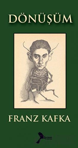 Dönüşüm Franz Kafka