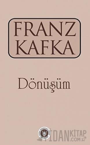 Dönüşüm Franz Kafka