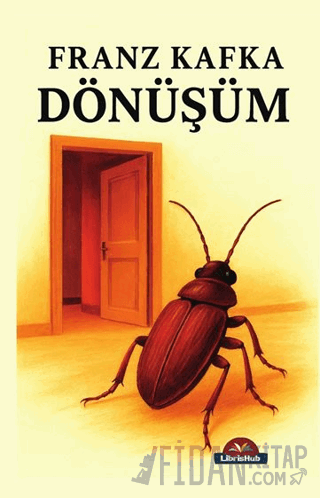 Dönüşüm Franz Kafka