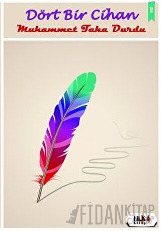 Dört Bir Cihan