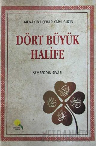 Dört Büyük Halife (Ciltli)