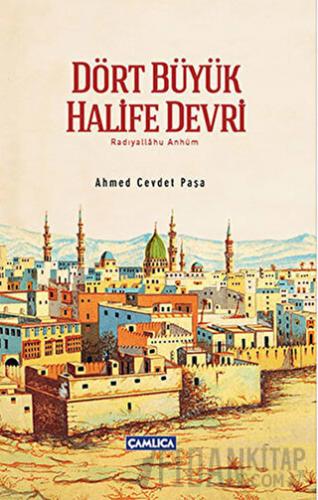 Dört Büyük Halife Devri