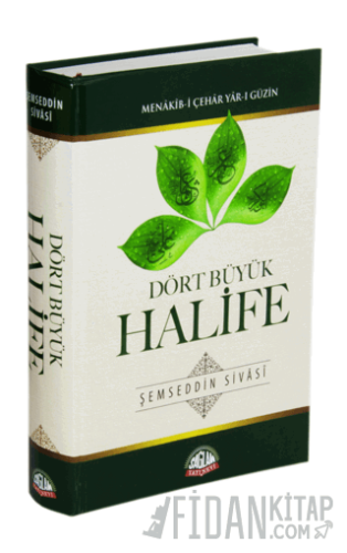 Dört Büyük Halife, Menakıb-i Çehar Yar-ı Güzin