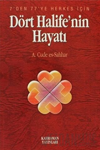 Dört Halife'nin Hayatı
