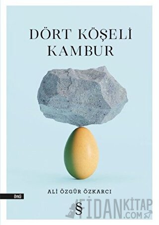 Dört Köşeli Kambur Ali Özgür Özkarcı