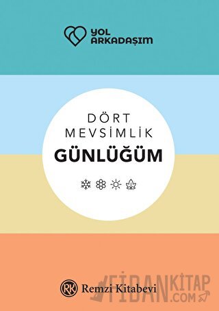 Dört Mevsimlik Günlüğüm (Ciltli)