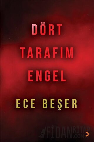Dört Tarafım Engel Ece Beşer