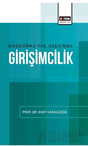 Dosdoğru Yol Üzerinde Girişimcilik
