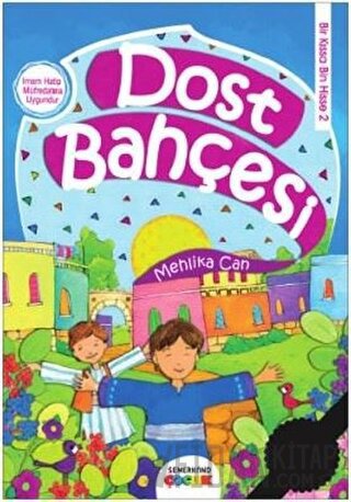 Dost Bahçesi