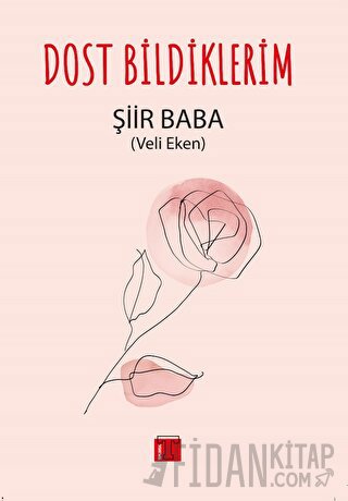 Dost Bildiklerim