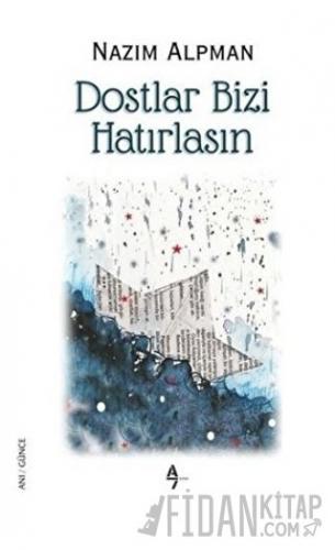 Dostlar Bizi Hatırlasın