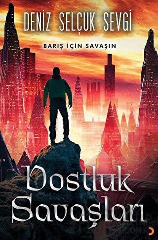 Dostluk Savaşları (Ciltli)