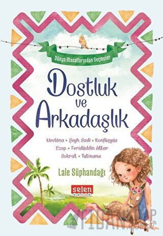 Dostluk ve Arkadaşlık