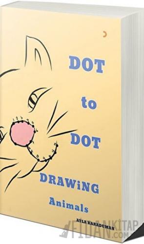 Dot to Dot Drawing Animals
