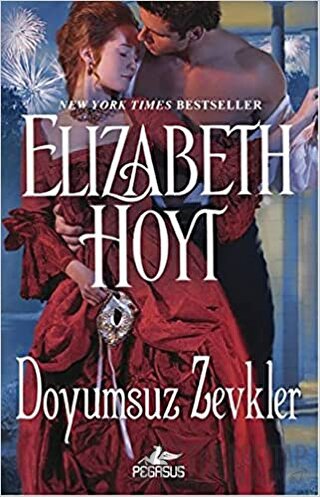 Doyumsuz Zevkler Elizabeth Hoyt