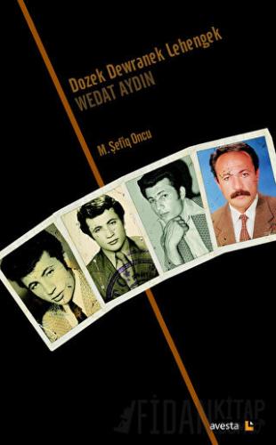 Dozek Dewranek Lehengek Wedat Aydın (2 Cild)