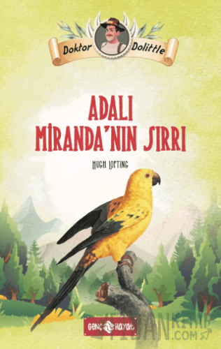 Dr. Dolittle Adalı Miranda'nın Sırrı