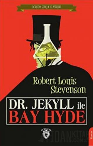 Dr. Jekyll İle Bay Hyde Robert Louis Stevenson
