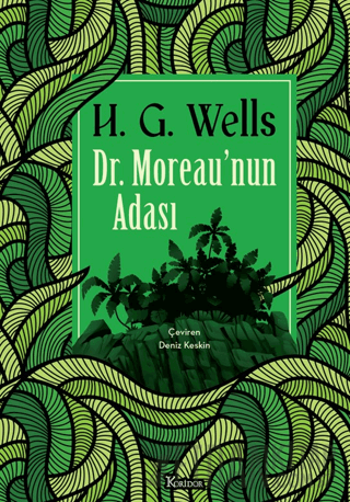 Dr. Moreau'nun Adası (Bez Cilt) (Ciltli) H.G. Wells