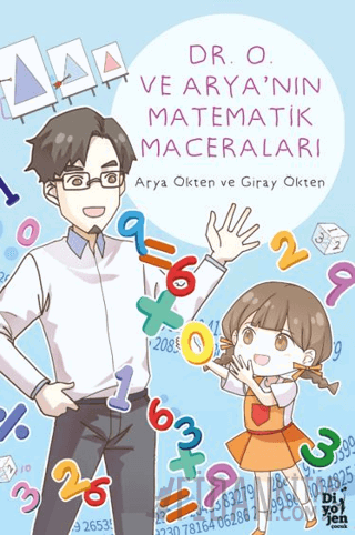 Dr. O ve Arya’nın Matematik Maceraları