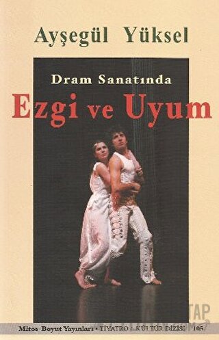 Dram Sanatında Ezgi ve Uyum