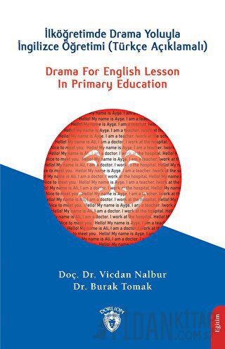 Drama For English Lesson In Primary Education - İlköğretimde Drama Yol
