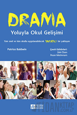 Drama Yoluyla Okul Gelişimi