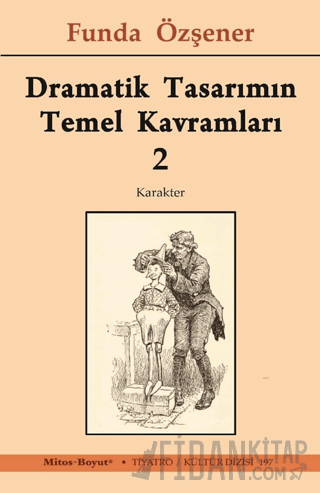 Dramatik Tasarımın Temel Kavramları 2