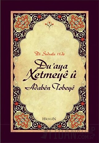 Du’aya Xetmeye u Mehmet Fatih Çakır