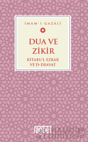 Dua ve Zikir İmam Gazali