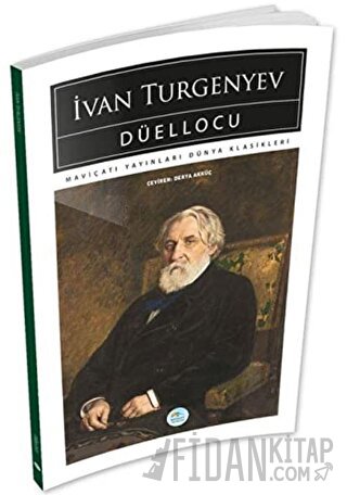 Düellocu Ivan Sergeyevich Turgenev