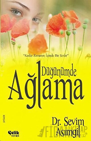 Düğünümde Ağlama