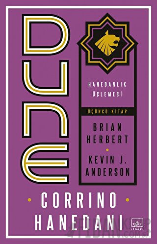 Dune: Corrino Hanedanı - Hanedanlık Üçlemesi Üçüncü Kitap Brian Herber